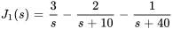 J_1(s)=3/s-2/(s+10)-1/(s+40)