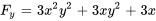 F_y=3x^2y^2+3xy^2+3x