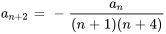 a_(n+2) = -a_n/((n+1)(n+4))