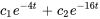 c_1e^(-4t)+c_2e^(-16t)