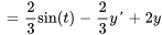 =2/3sin(t)-2/3y&#039;+2y