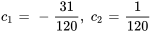 c_1=-31/120,\ c_2=1/120