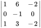 |(1,6,-2),(0,-1,0) ,(1,3,-2) |