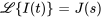 \mathcal{L}{I(t)}=J(s)