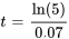 t=ln(5)/0,07