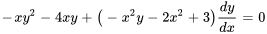 -x y^2-4x y+(-x^2y-2x^2+3)(dy)/(dx) = 0