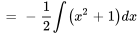 =-1/2int(x^2+1)dx