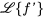 \mathcal{L}{f&#039;}