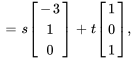 =s[(-3),(1),(0)]+t[(1),(0),(1)],