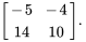 [(-5,-4),(14,10)].