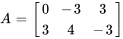 A = [(0,-3,3),(3,4,-3)]