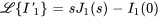 \mathcal{L}{I'_1}=sJ_1(s)-I_1(0)