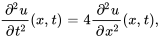 (del^2u) / (delt^2)(x,t)  = 4 (del^2u) / (delx^2)(x,t) ,