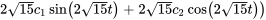 2sqrt(15) c_1sin(2sqrt(15)t)+2sqrt(15) c_2cos(2sqrt(15)t))