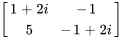 [(1+2i,-1),(5,-1+2i) ]