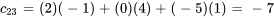 c_ = (2)(-1)+(0)(4)+(-5)(1)=-7