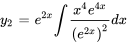 y_2= e^(2x) int (x^4e^(4x))/((e^(2x))^2) dx