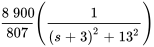 8900/807(1/((s+3)^2+13^2))