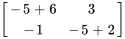 [(-5+6,3),(-1,-5+2) ]