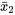 \bar{x}_2 = 168,3