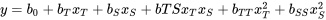 y = b_0 + b_T x_T + b_S x_S + b{TS} x_T x_S + b_{TT} x_T^2 + b_{SS} x_S^2