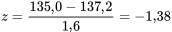 z=\frac{135,0-137,2}{ 1,6}=-1,38