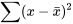 \sum(x-\bar{x})^2