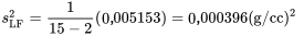 s_{\mathrm{LF}}^2=\frac{15-2}(0,005153)=0,000396(\mathrm{~g} / \mathrm{cc})^2