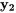 \mathbf{y_2}