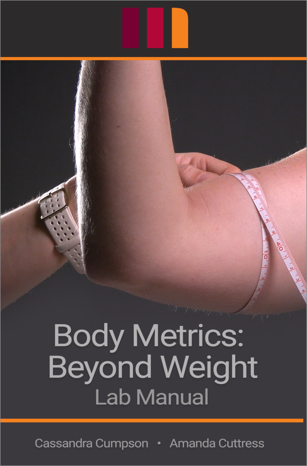 Cover image for Body Metrics: Beyond Weight Lab Manual