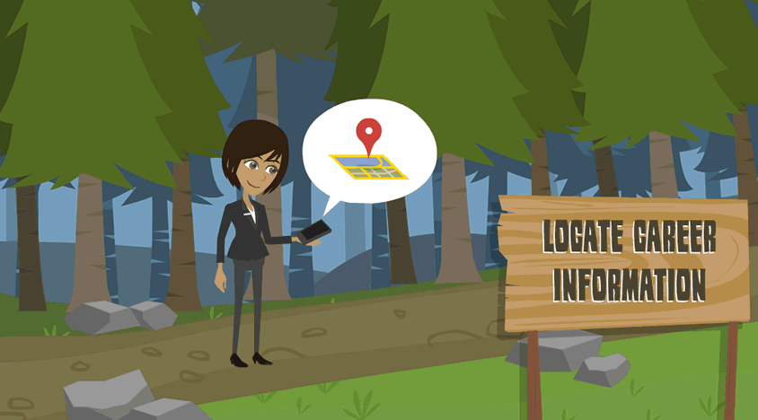 Jane Career stands on a path in the forest looking at her phone for directions while a sign in the foreground states, Locate Career Information.