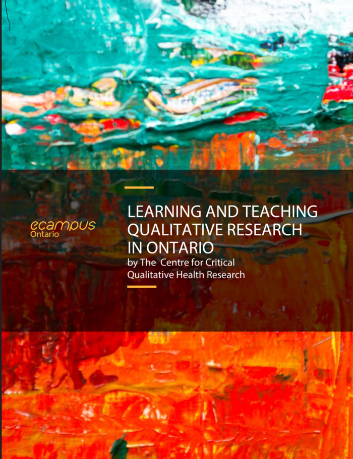 Learning and Teaching Qualitative Research in Ontario: A Resource Guide