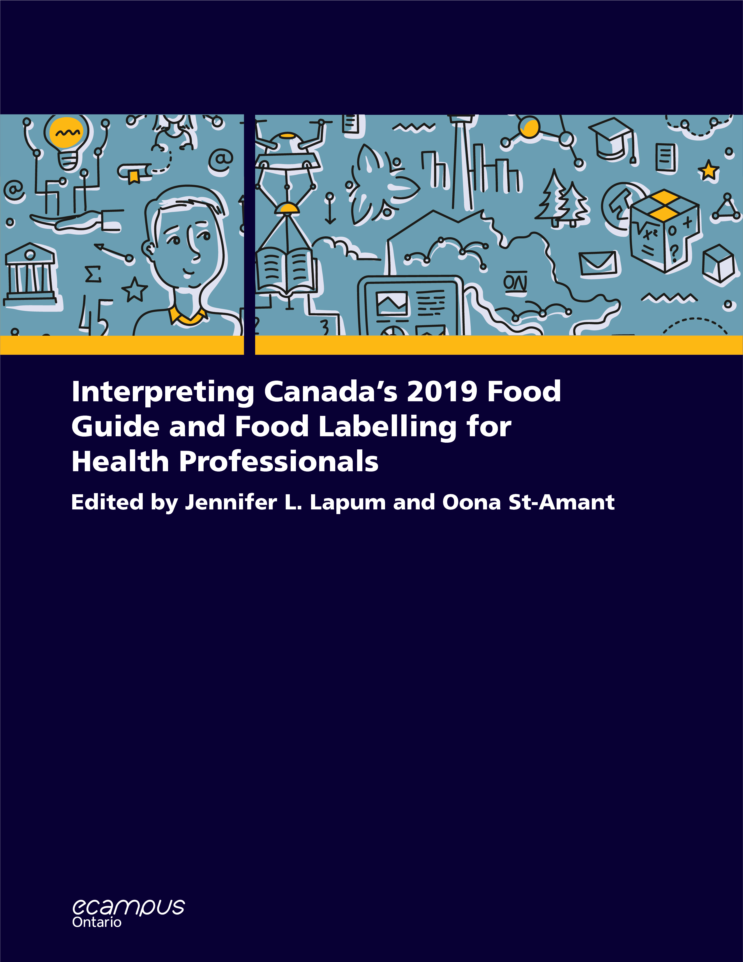 Cover image for Interpreting Canada’s 2019 Food Guide and Food Labelling for Health Professionals