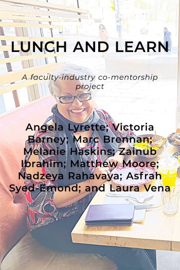 Cover image for Lunch and Learn: A faculty-industry co-mentorship project