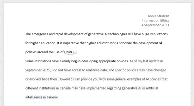A screenshot of a student paper. Highlighted in the paper is the text "As of my last update in September 2021, I do not have access to real-time data, and specific policies may have changed or evolved since then. However, I can provide you with some general examples of AI policies that different institutions in Canada may have implemented regarding generative AI or artificial intelligence in general."