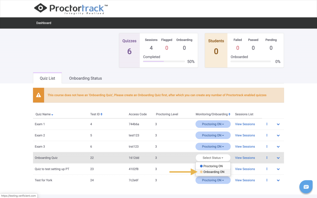 Proctortrack instructor dashboard, showing that "Onboarding On" has been selected from the Monitoring/Onboarding column.