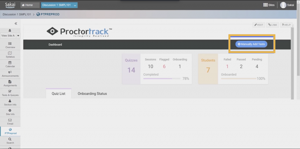 Proctortrack dashboard in Sakai LMS, showing the "Manually Add Test" tab in the top, right-hand corner.