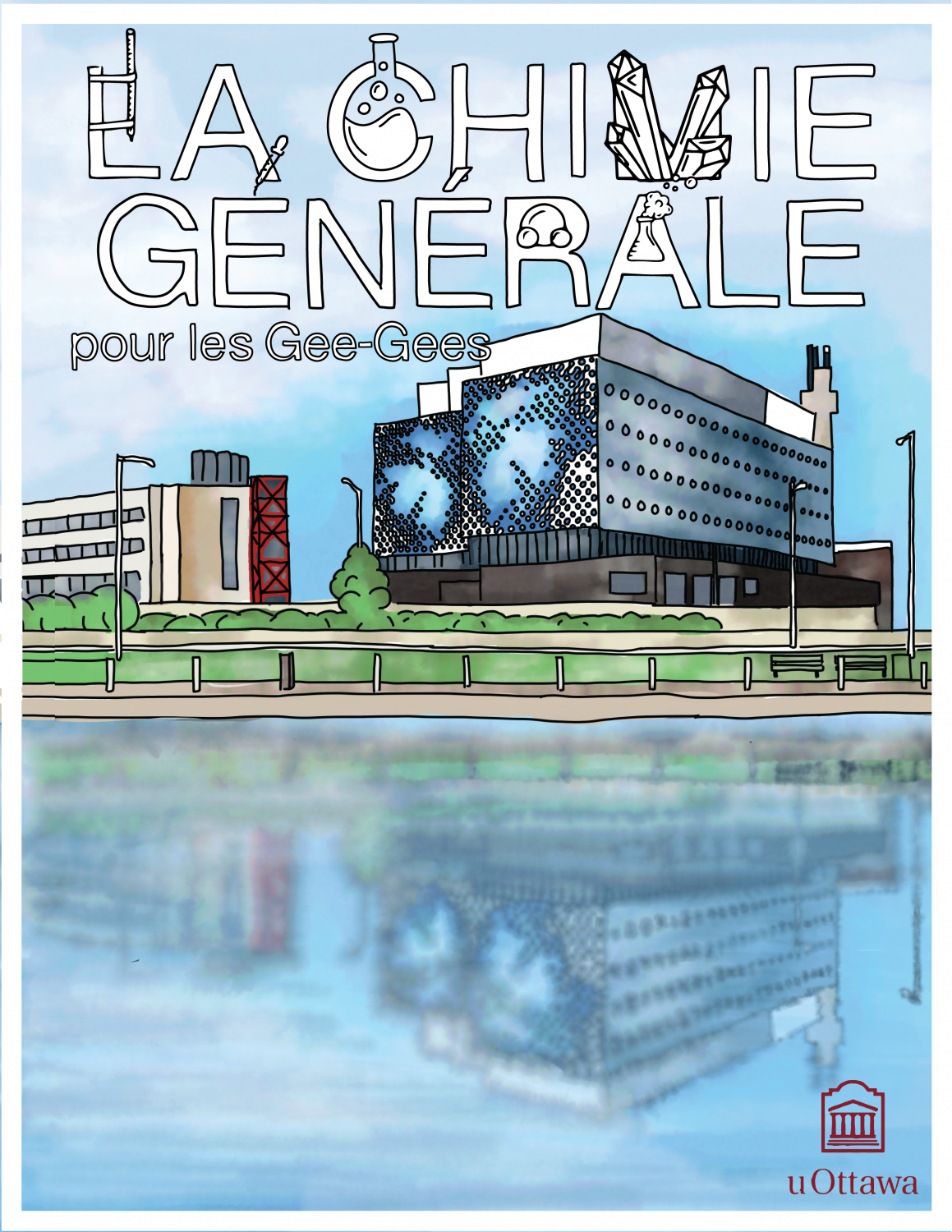Cover image for La Chimie Générale pour les Gee-Gees